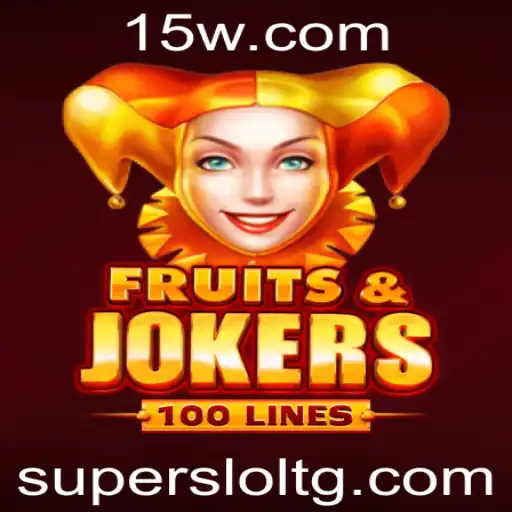 Descubra o Cativante Mundo de FruitsAndJokers100 com W1pgbet