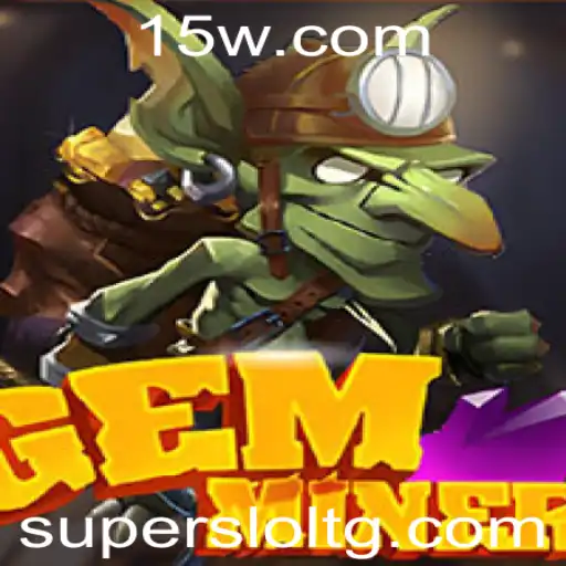 Descubra o Mundo Excitante de GemMiner: A Nova Sensação dos Games